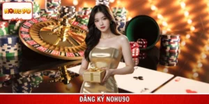 Đăng Ký Nohu90